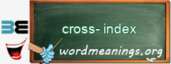 WordMeaning blackboard for cross-index